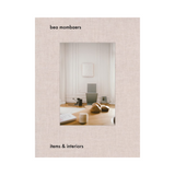Bea Mombaers: Items & Interiors