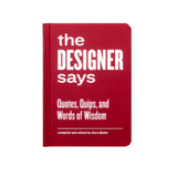 The Designer Says