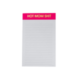 Hot Mom Shit Notepad | Design for the PPL