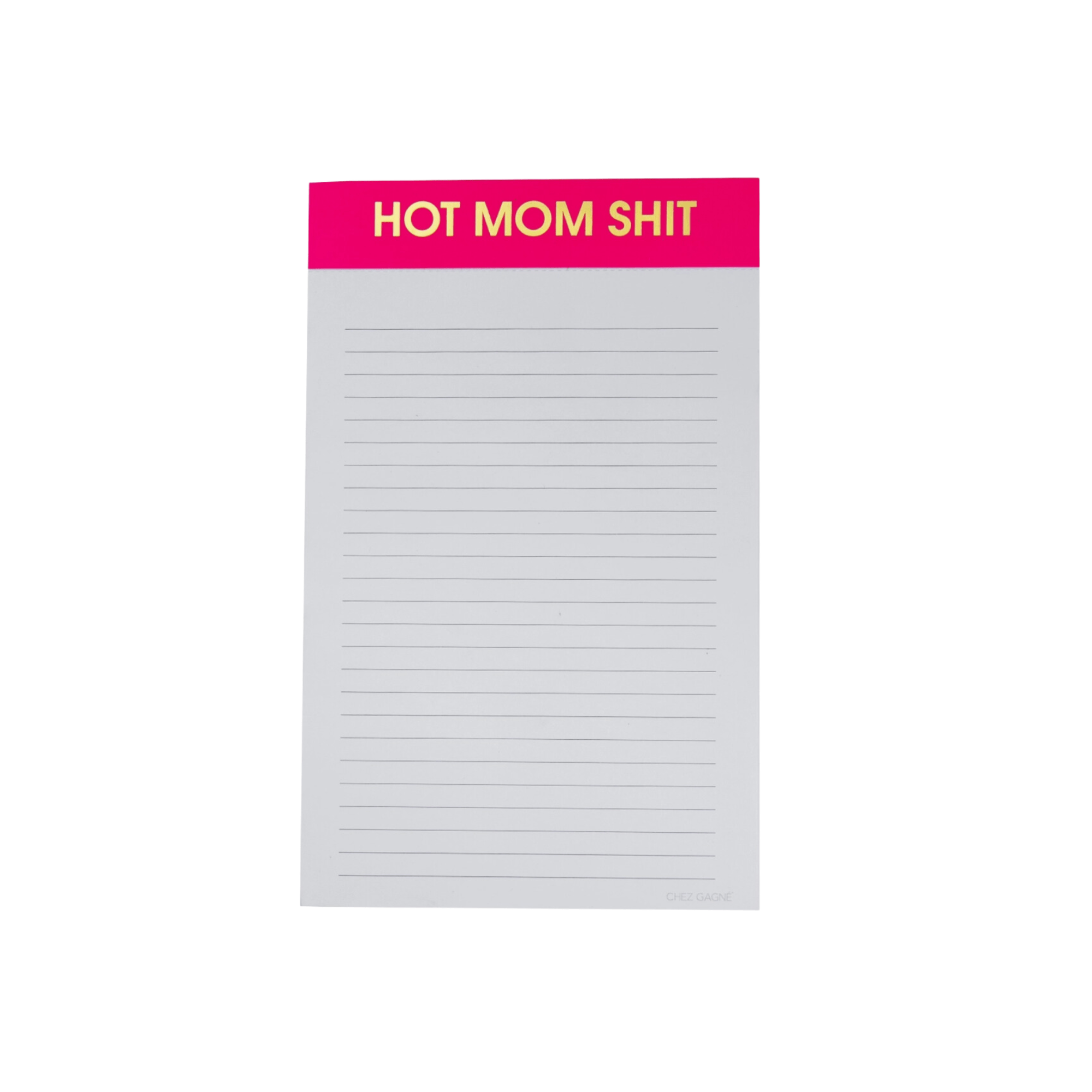 Hot Mom Shit Notepad | Design for the PPL
