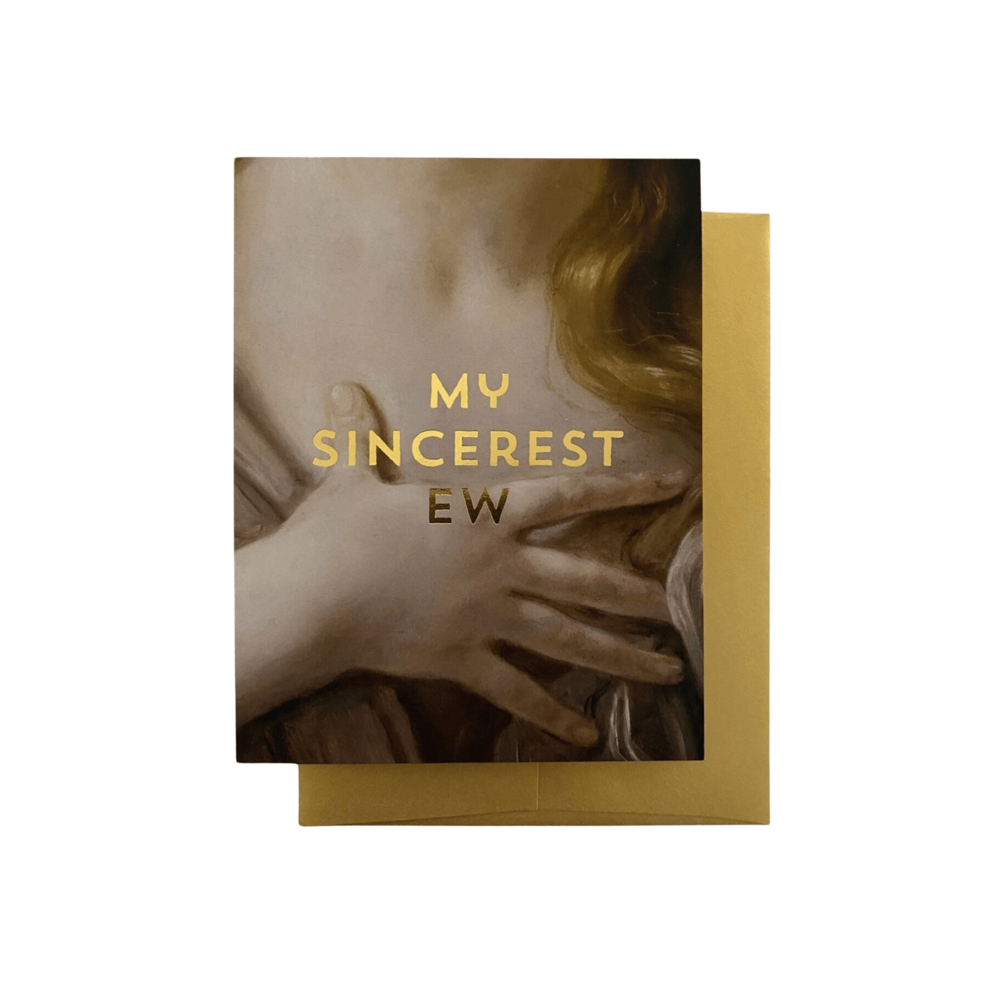 Sincerest Ew Card | Design for the PPL