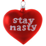 Stay Nasty Ornament | Design for the PPL