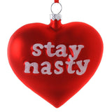 Stay Nasty Ornament | Design for the PPL