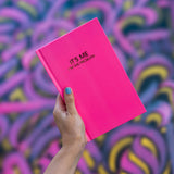 It's Me I'm The Problem - Hardcover Daily Journal - Bright Pink