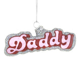 Word Bubble Daddy Ornament by Cody Foster