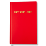 Hot Girl Shit - Hardcover Daily Journal - Red Hot
