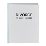 Divorce: End of an Error - Encouragement - Letterpress Card